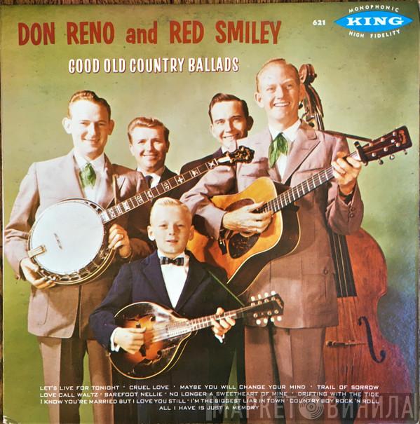  Reno And Smiley  - Good Old Country Ballads