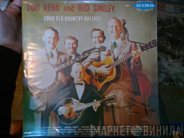  Reno And Smiley  - Good Old Country Ballads