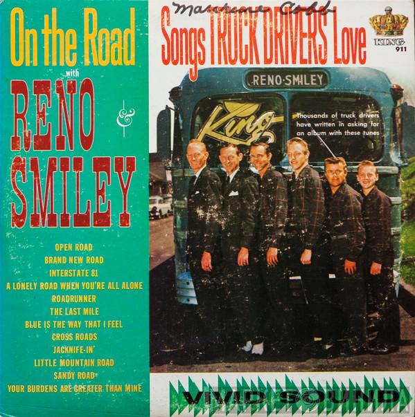  Reno And Smiley  - On The Road - Songs Truck Drivers Love