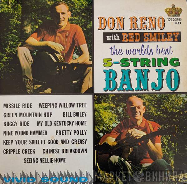  Reno And Smiley  - The World's Best 5-String Banjo