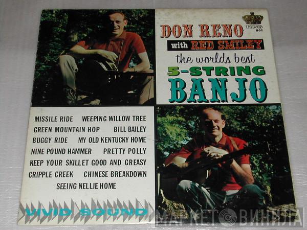  Reno And Smiley  - The World's Best 5-String Banjo