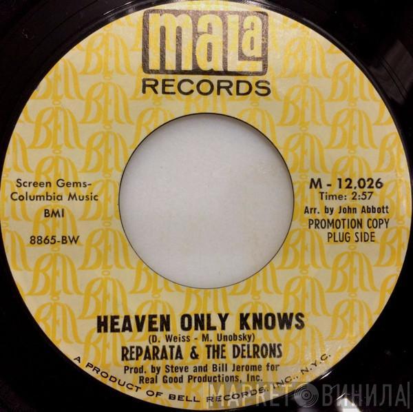 Reparata And The Delrons - Heaven Only Knows