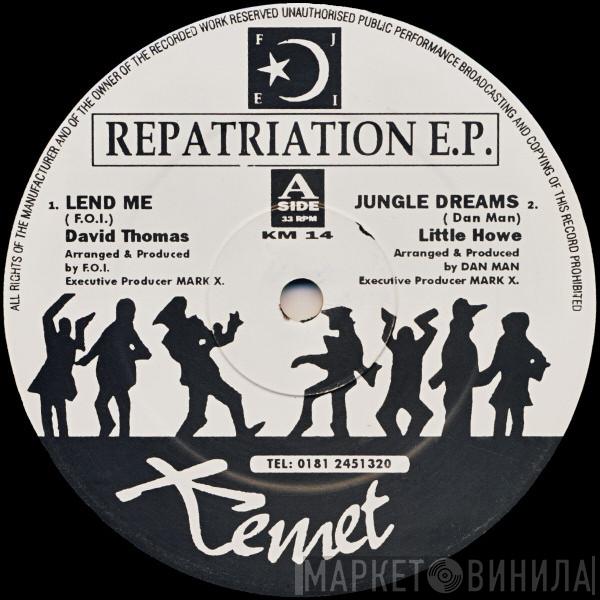  - Repatriation E.P.