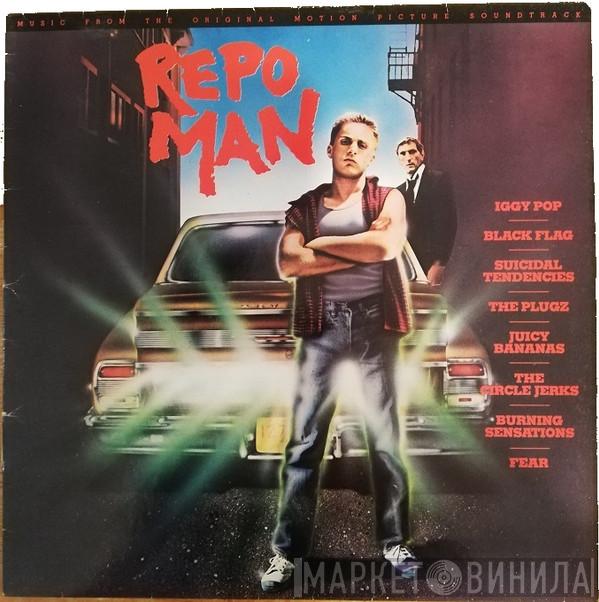  - Repo Man (Music From Original Motion Picture Soundtrack)