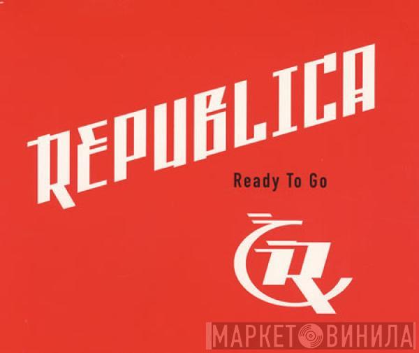  Republica  - Ready To Go
