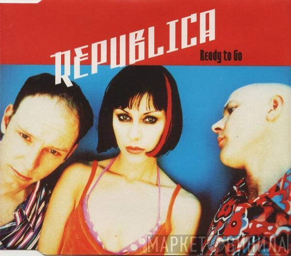  Republica  - Ready To Go