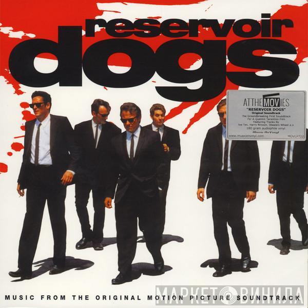  - Reservoir Dogs (Music From The Original Motion Picture Soundtrack)