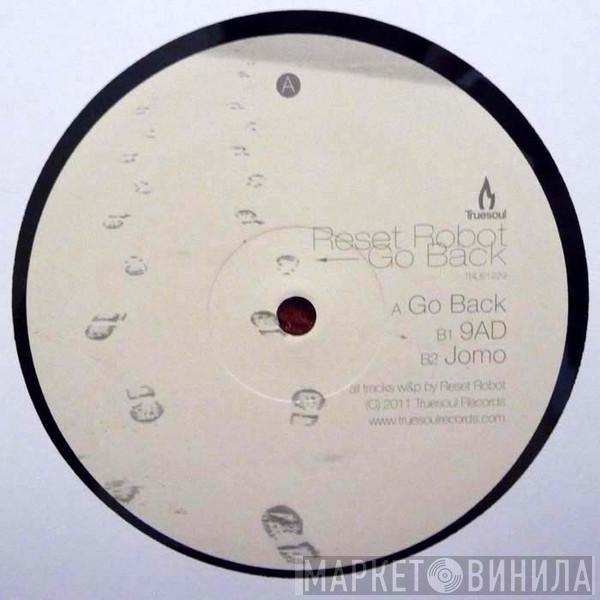  Reset Robot  - Go Back