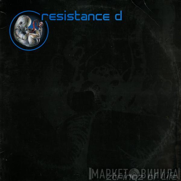  Resistance D  - Ztringz Of Life