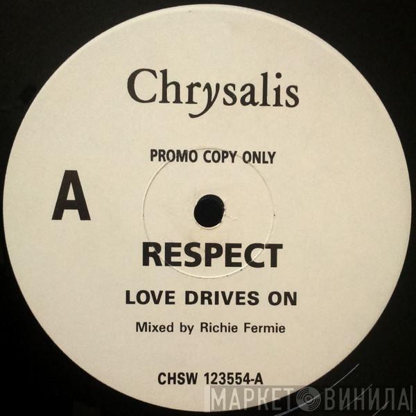Respect  - Love Drives On