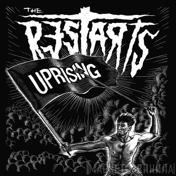 Restarts - Uprising