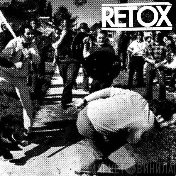 Retox  - Retox