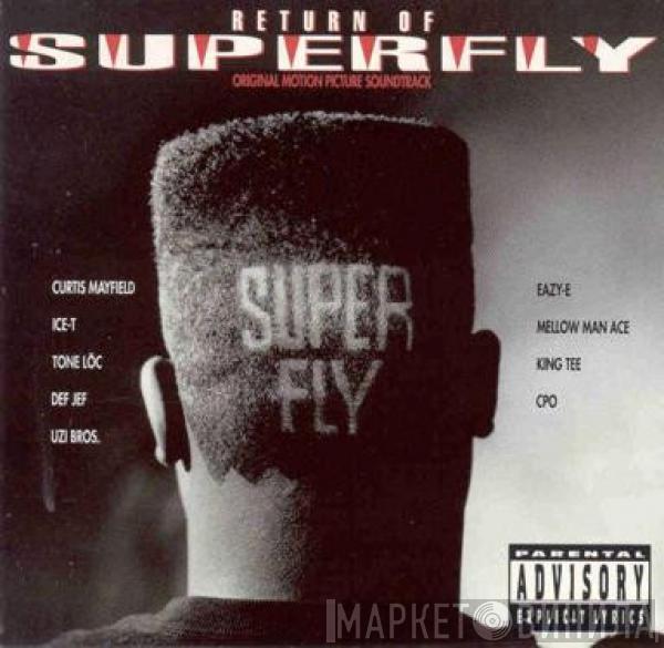  - Return Of Superfly (Original Motion Picture Soundtrack)