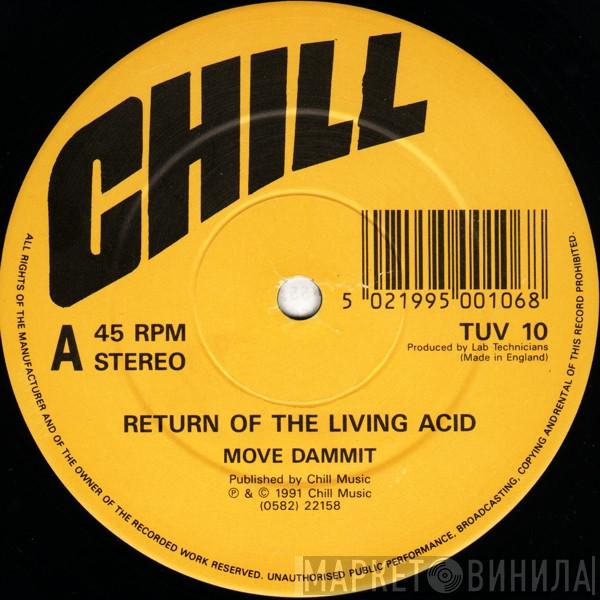 Return Of The Living Acid - Creator / Move Dammit