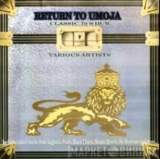  - Return To Umoja