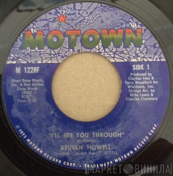 Reuben Howell - I'll See You Through