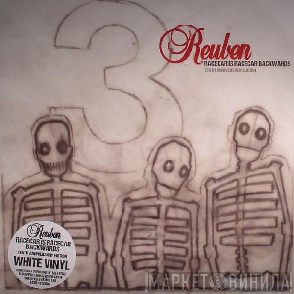 Reuben - Racecar Is Racecar Backwards