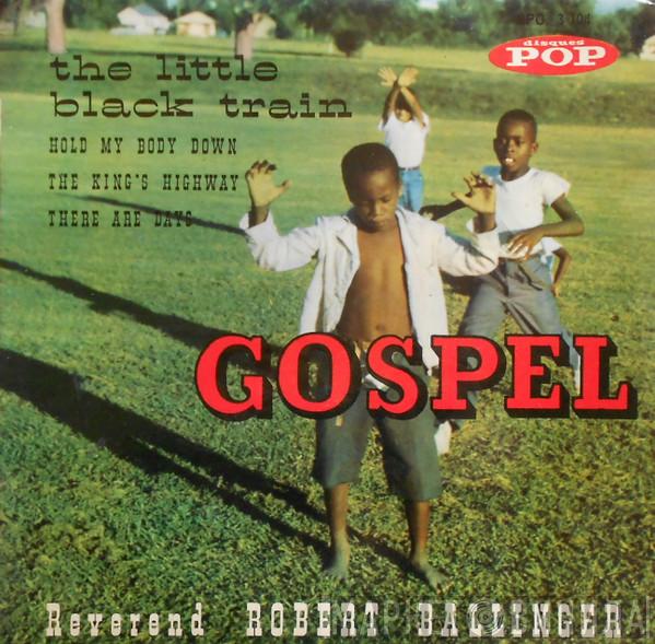 Rev. Robert Ballinger - Gospel
