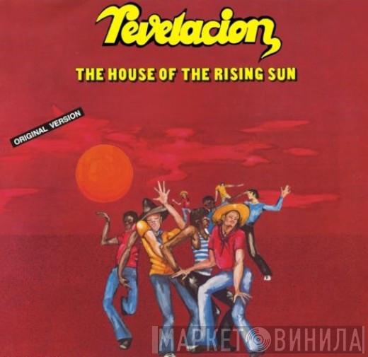  Revelacion  - The House Of The Rising Sun