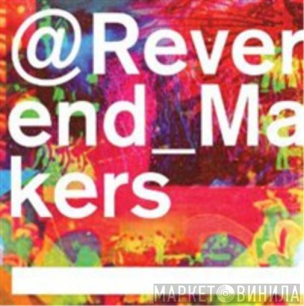 Reverend And The Makers - @Reverend_Makers