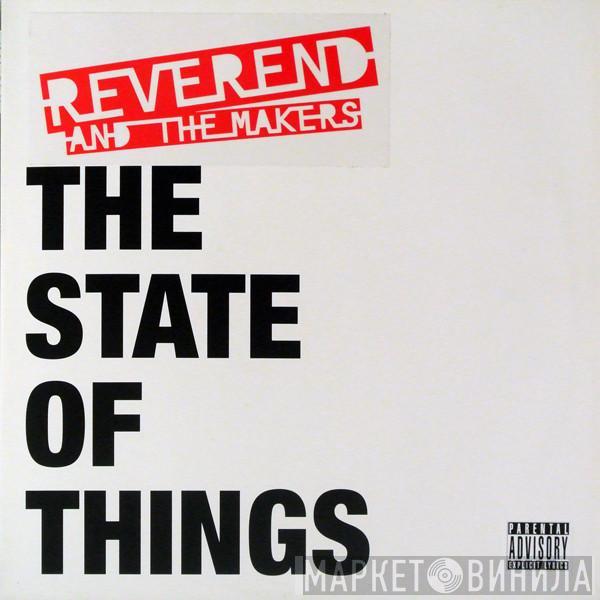  Reverend And The Makers  - The State Of Things