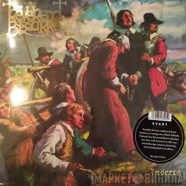 Reverend Bizarre - Crush The Insects