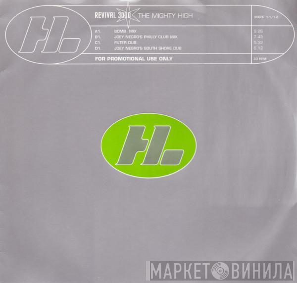 Revival 3000 - The Mighty High