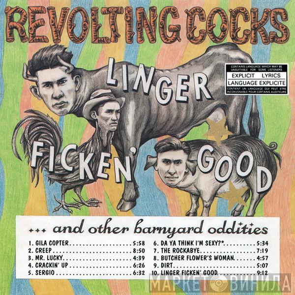  Revolting Cocks  - Linger Ficken' Good ...And Other Barnyard Oddities