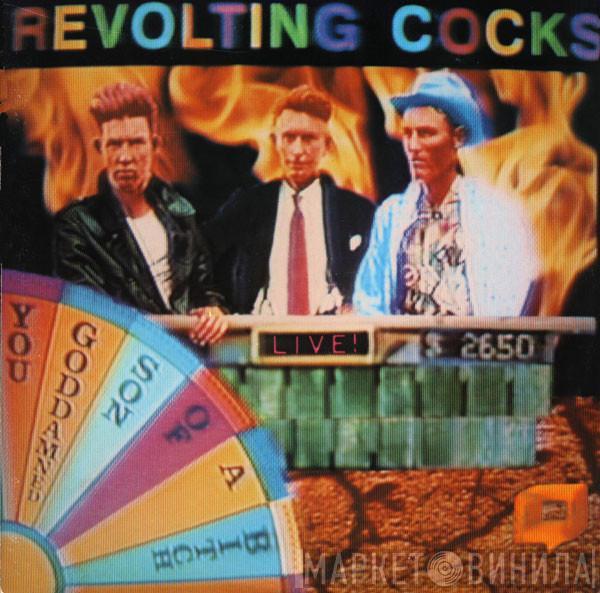  Revolting Cocks  - Live! You Goddamned Son Of A Bitch