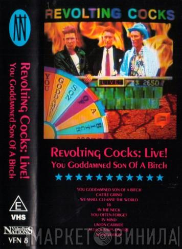  Revolting Cocks  - Live! You Goddamned Son Of A Bitch