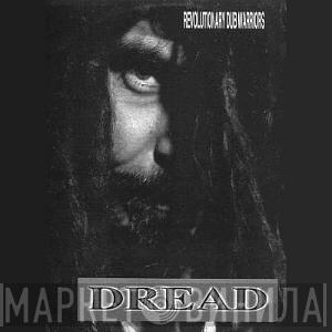 Revolutionary Dub Warriors - Dread