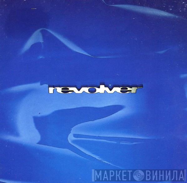 Revolver  - Cold Water Flat