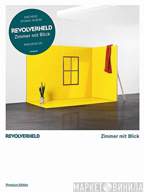  Revolverheld  - Zimmer mit Blick
