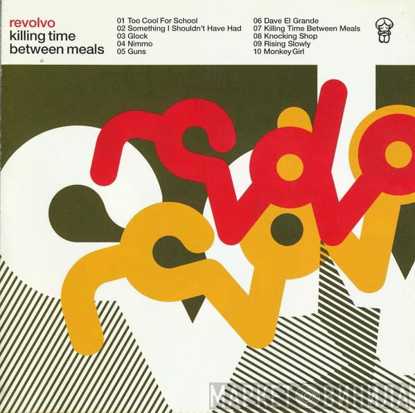 Revolvo - Killing Time Between Meals
