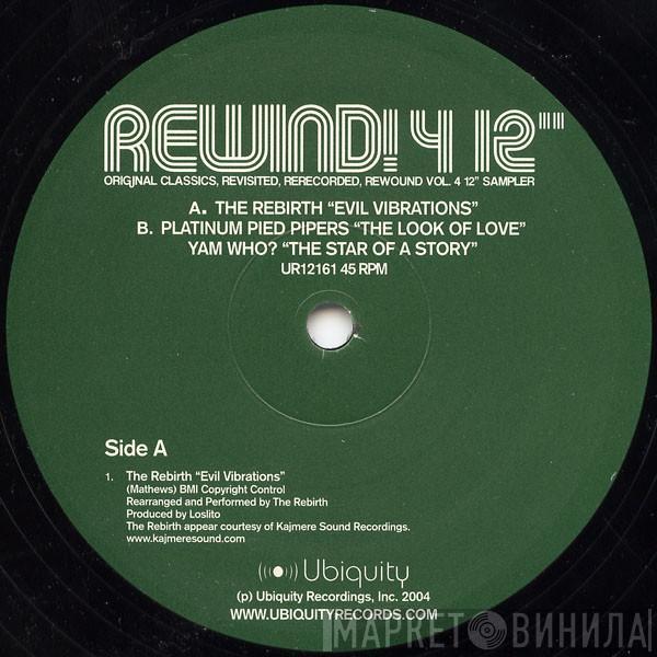  - Rewind! 4 12"