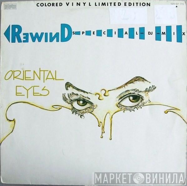 Rewind - Oriental Eyes (Special-DJ-Mix)