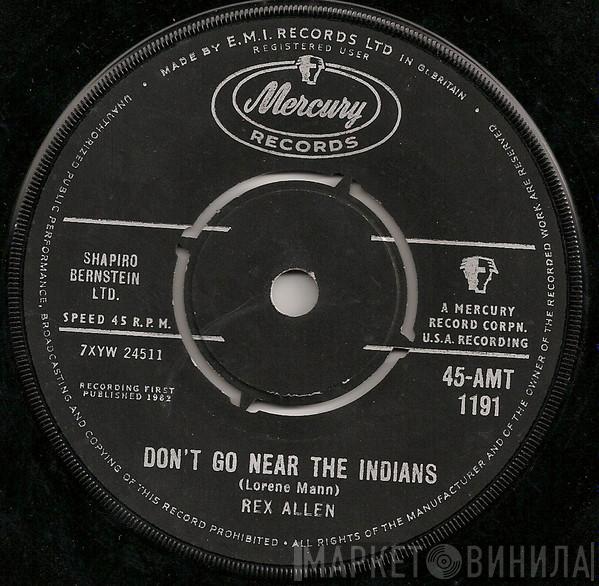 Rex Allen - Don't Go Near The Indians