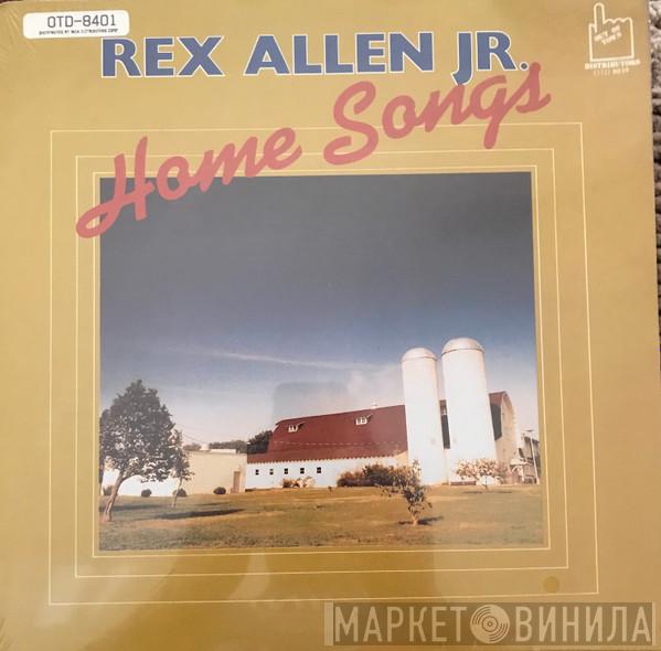 Rex Allen Jr. - Home Songs