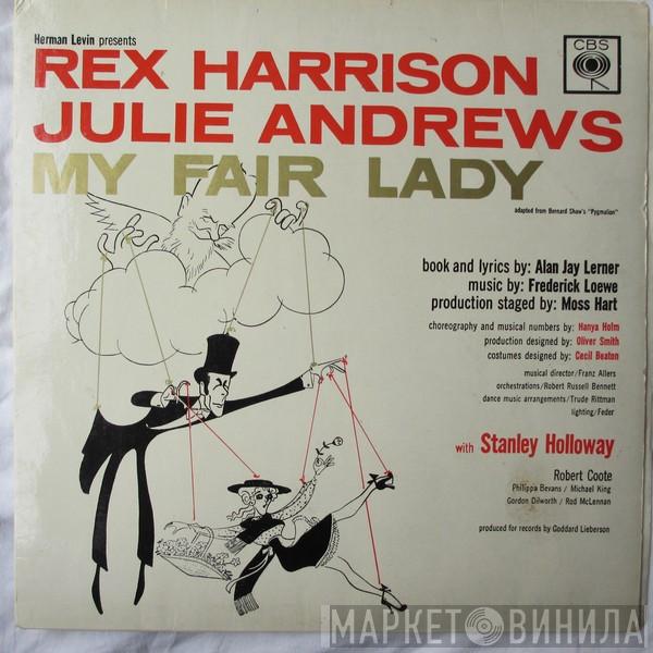 , Rex Harrison With Julie Andrews Book And Lyrics By Stanley Holloway Music By Alan Jay Lerner  Frederick Loewe  - My Fair Lady - Original Cast, Recorded In London
