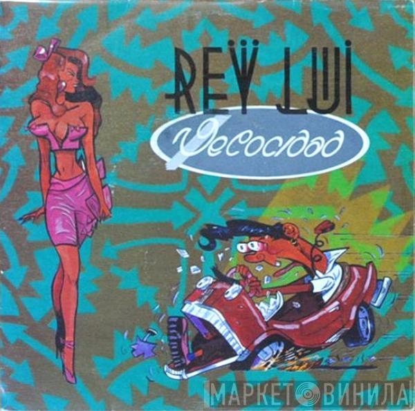 Rey Lui - Velocidad