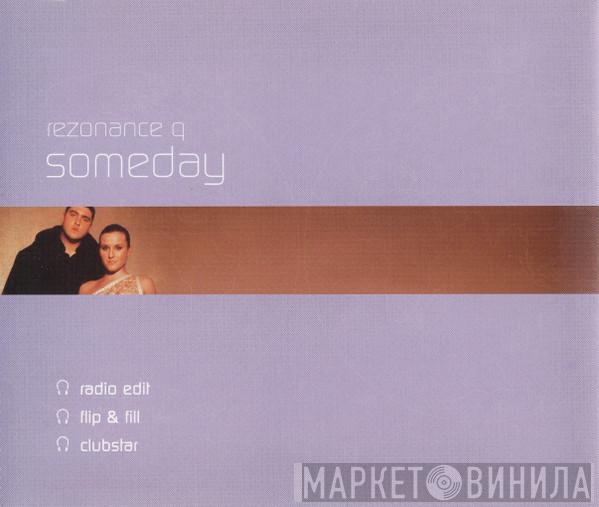 Rezonance Q - Someday