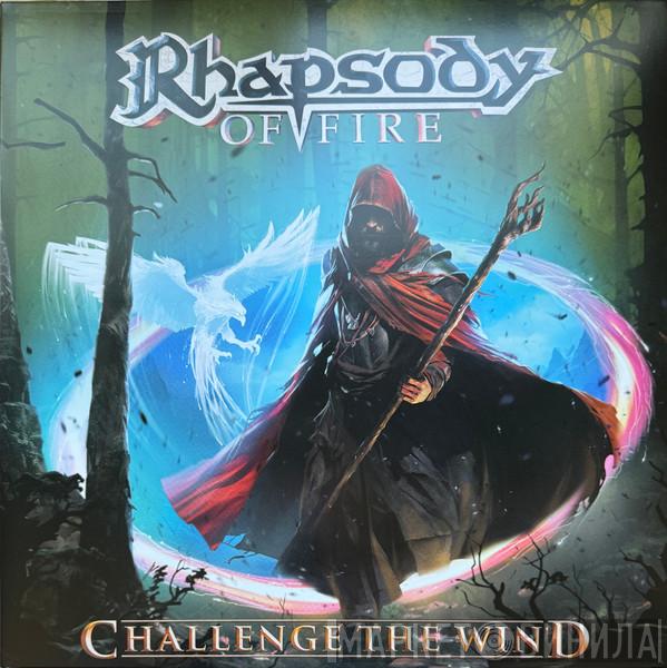 Rhapsody Of Fire - Challenge The Wind