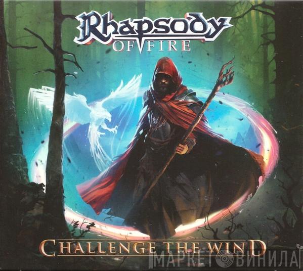 Rhapsody Of Fire - Challenge The Wind