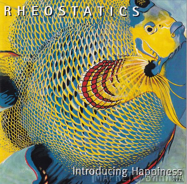 Rheostatics - Introducing Happiness