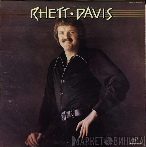 Rhett Davis  - Rhett Davis