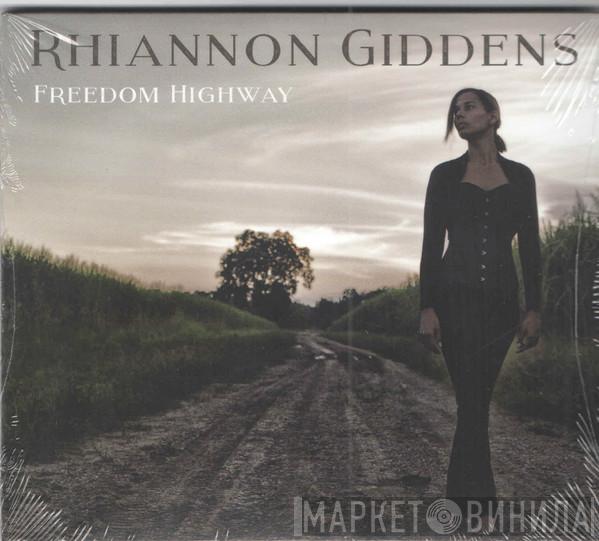  Rhiannon Giddens  - Freedom Highway