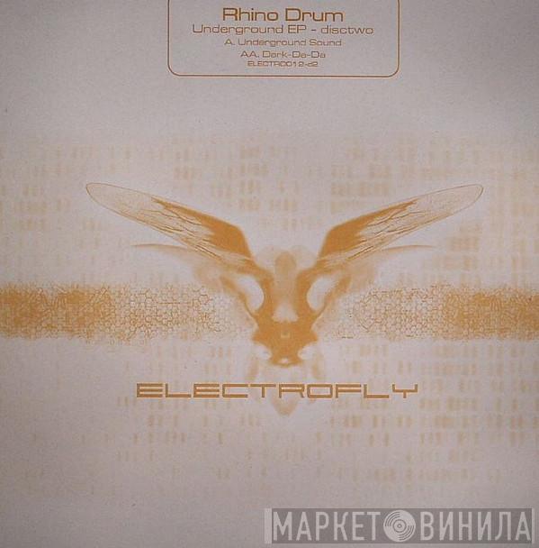 Rhino Drum - Underground EP