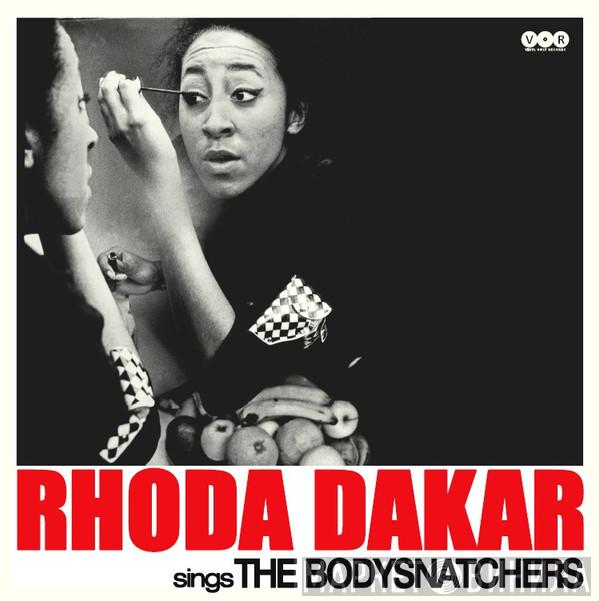 Rhoda Dakar - Rhoda Dakar Sings The Bodysnatchers