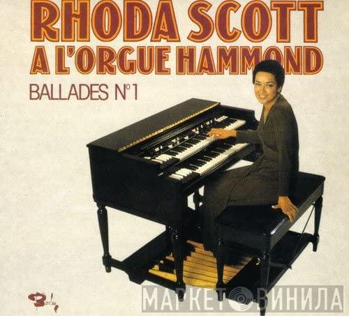  Rhoda Scott  - À L'Orgue Hammond - Ballades № 1