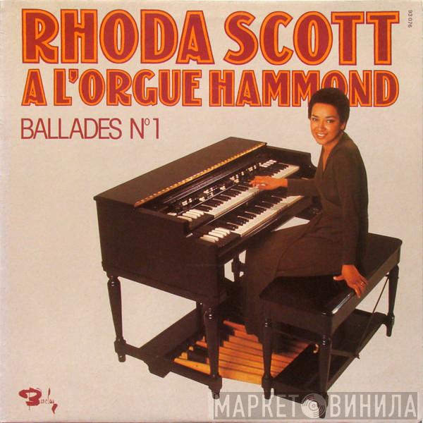  Rhoda Scott  - A L'Orgue Hammond - Ballades № 1